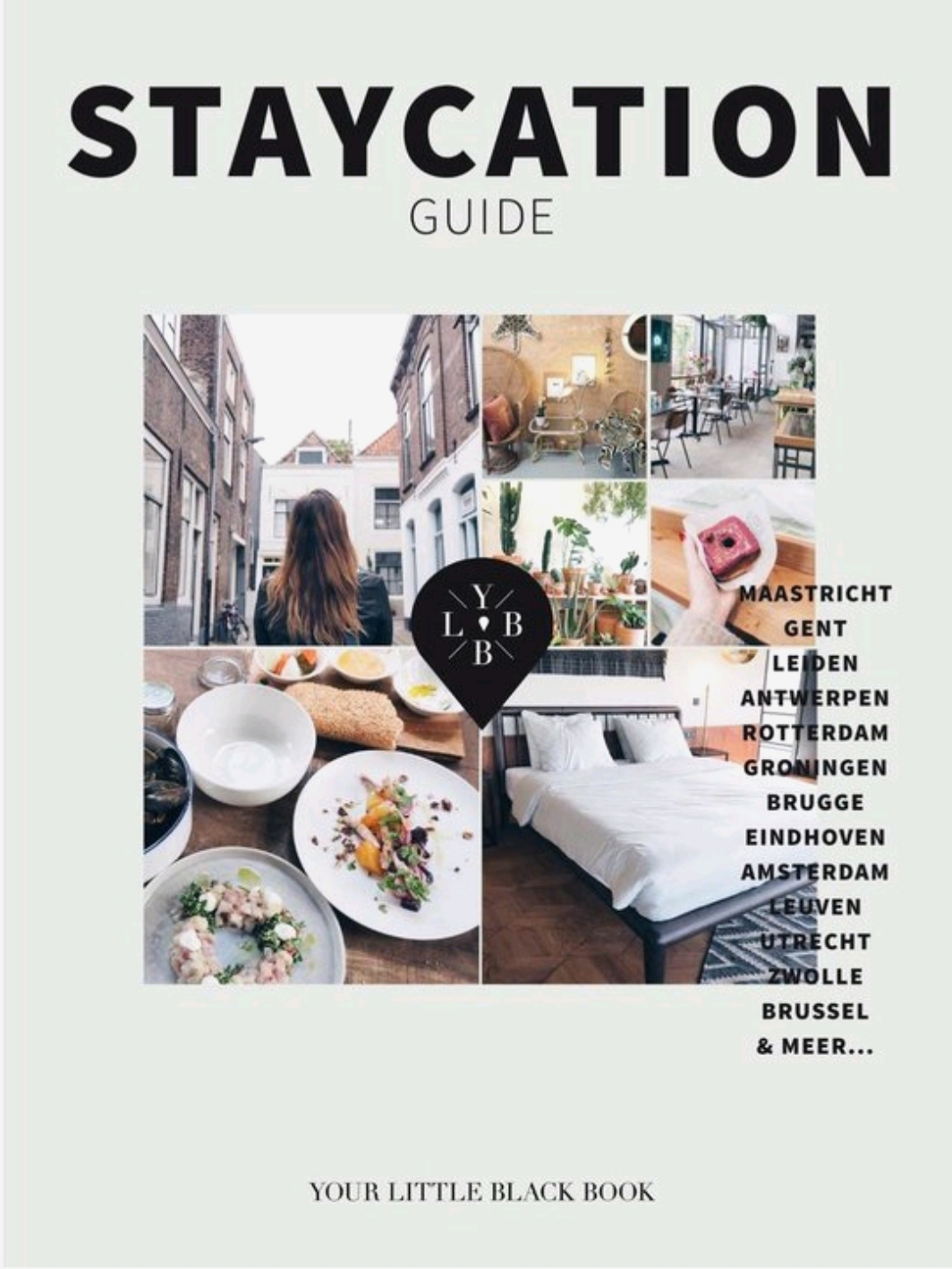 Staycation guide